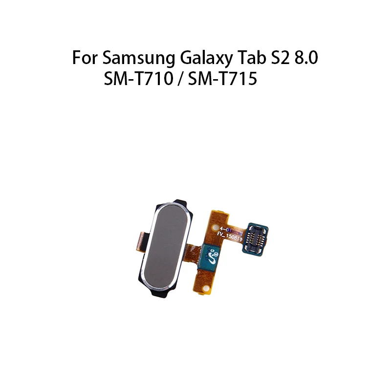 Home Button Fingerprint Sensor Flex Cable For Samsung Galaxy Tab S2 8.0 / SM-T710 / SM-T715