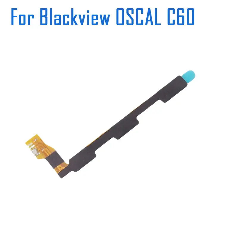 

New Original Blackview OSCAL C60 Power on/Off+Volume FPC Key Up/Down Button Flex cable FPC For Blackview OSCAL C60 Smart Phone