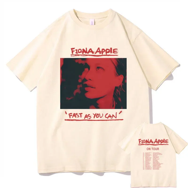 Fiona Apple Fast As You Can on Tour Print T-shirt Summer Fashion Rock Style Oversized T Shirts Men Women Vintage Streetwear Tees