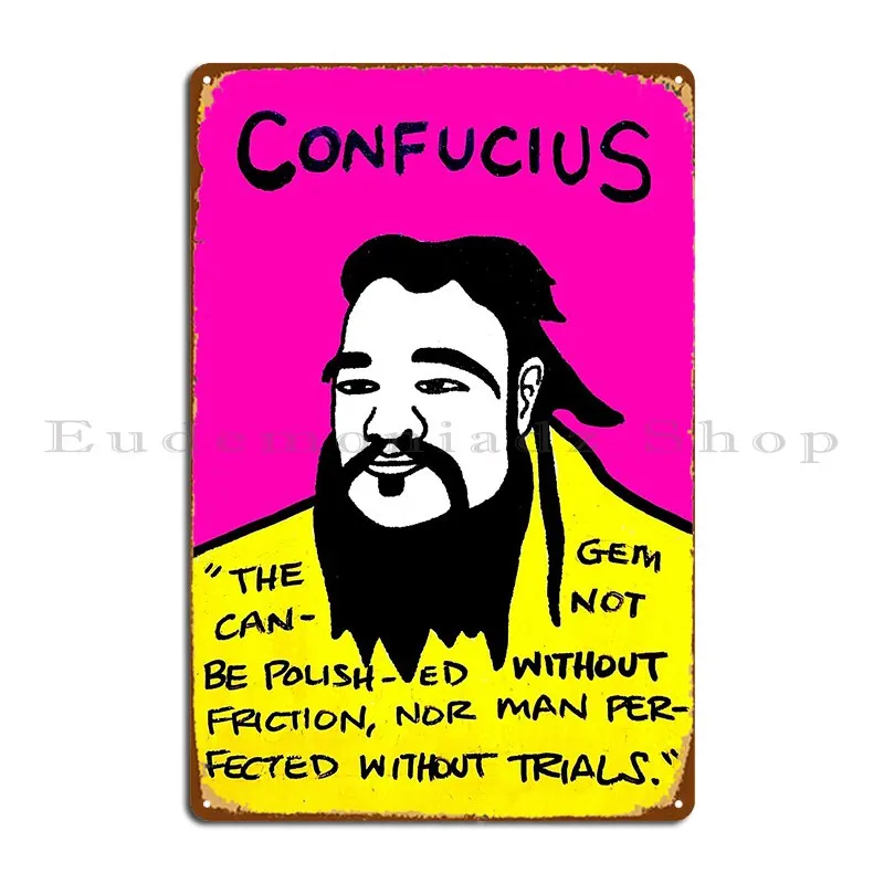 Pop Folk Art Of Chinese Philosopher Confucius Metal Plaque Wall Custom Designs Printing PaintingCustomize Tin Sign Poster