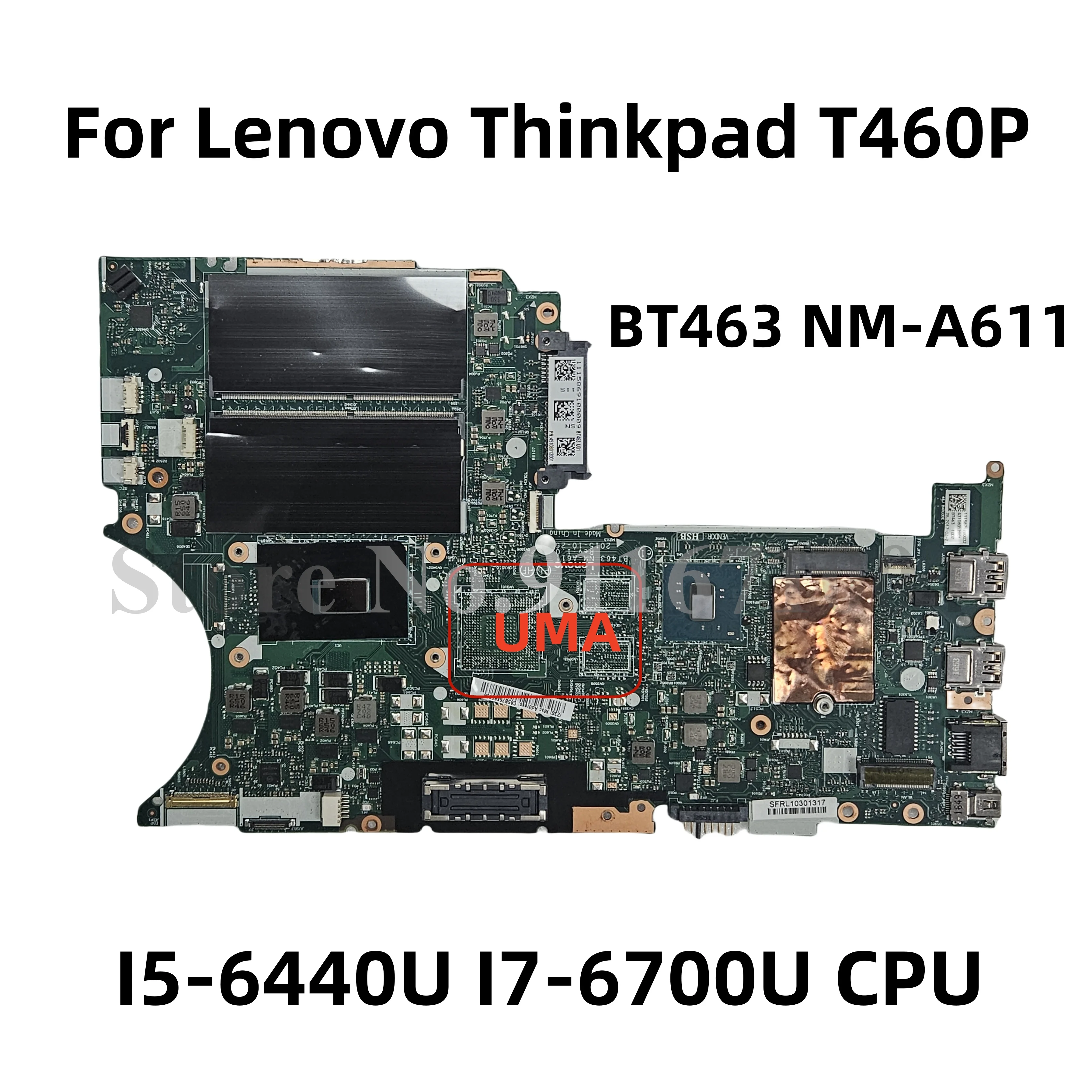 BT463 NM-A611 For Lenovo Thinkpad T460P laptop motherboard With I5 I7 CPU UMA FRU:01AV856 100% Tested