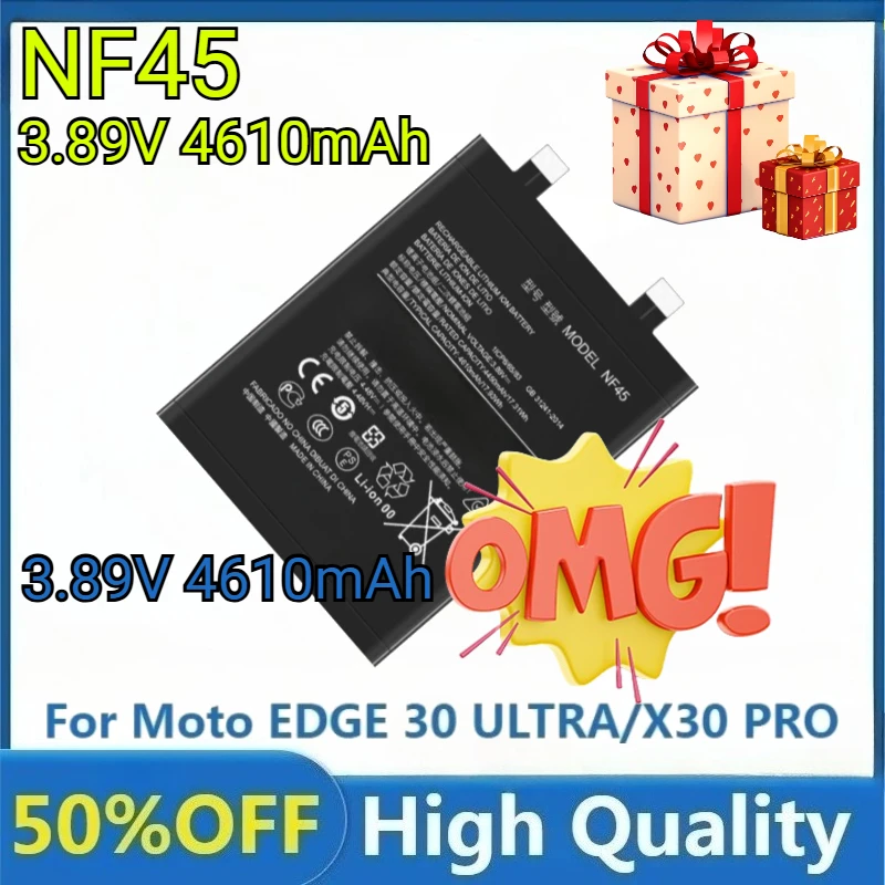

For Moto EDGE 30 ULTRA/X30 PRO Battery Batteries New NF45 4610mAh 3.89V High Quality Battery NF45
