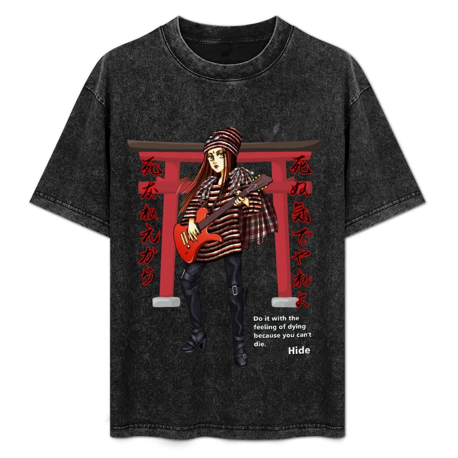 Do it with thefeeling of dying(Hide) T-Shirt Urban Style Print T-Shirt