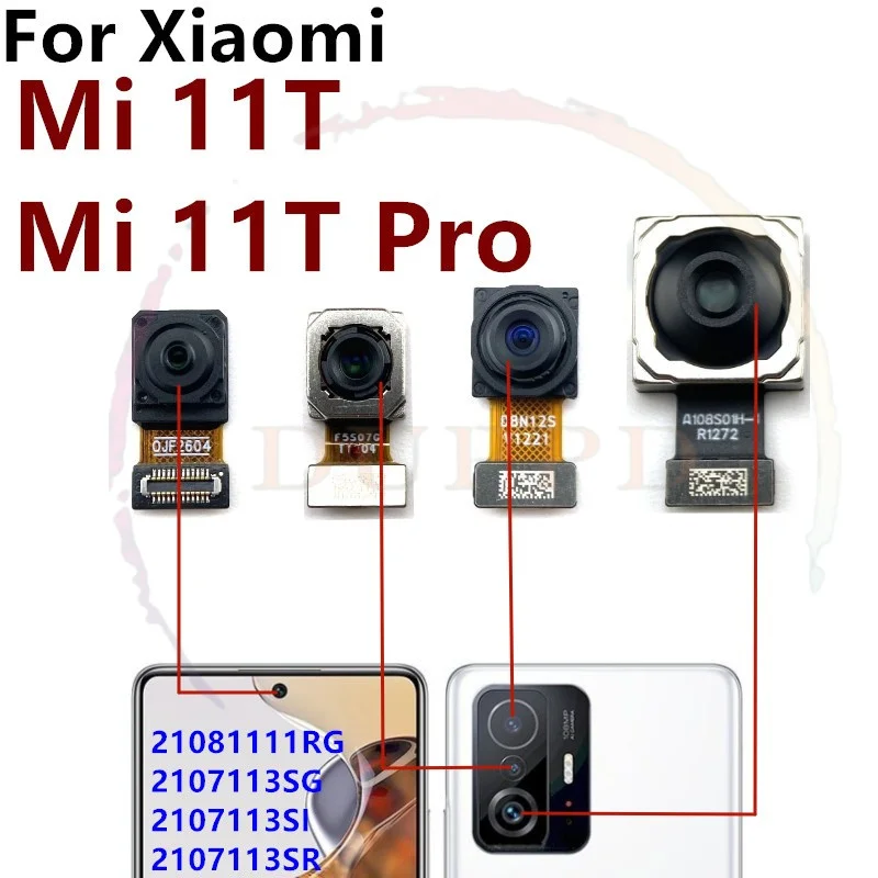 Front Back Main Camera For Xiaomi Mi11T Mi 11T Pro Frontal Selfie Facing Front Rear Big Camera Flex Cable Replacement Parts