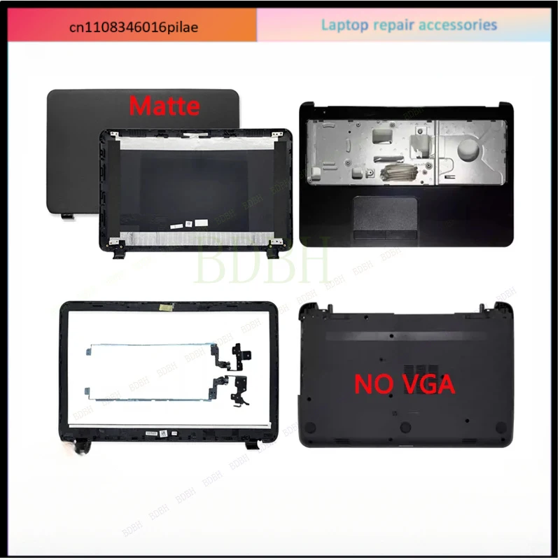 New Case For 15-T 15-H 15-G 15-R 15-Z 250 255 G3 761695-001 Laptop LCD Back Cover Front Bezel Hinges Palmrest Bottom Case 15.6