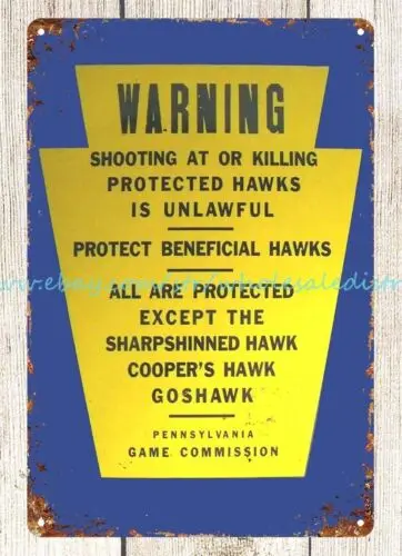 1950s PA Game Comm Shooting Protected Hawks Unlawful metal tin sign bar pub