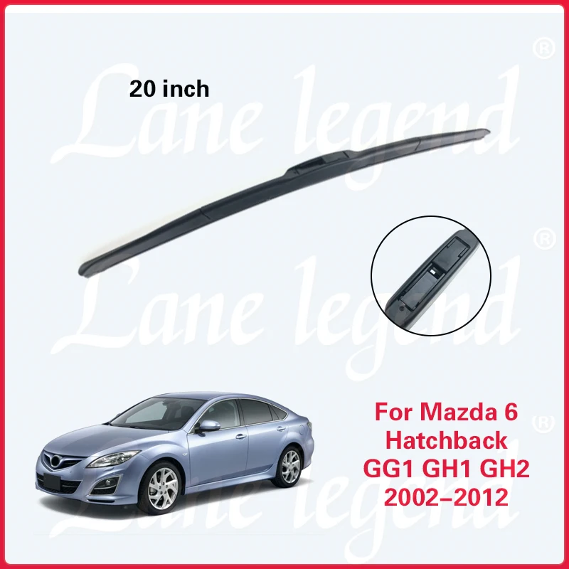 สำหรับ MAZDA 6 hatchback GG1 GH1 GH2 2002 - 2012 2.2D ใบปัดน้ำฝนกระจกหลังกระจกหน้าประตูท้ายอุปกรณ์เสริมรถยนต์20"