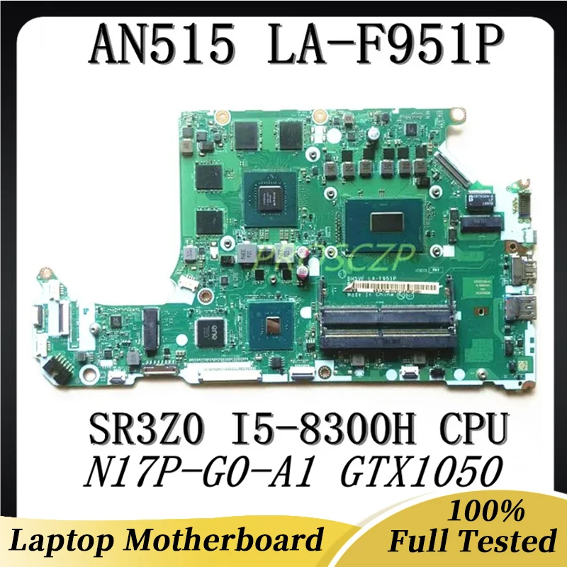 For Acer Nitro 5 AN515 AN515-52 Laptop Motherboard DH5VF LA-F951P W/ I5-8300H CPU GTX1050 4GB NBQ3M11001 NBQ3L11002 NBGXB11001