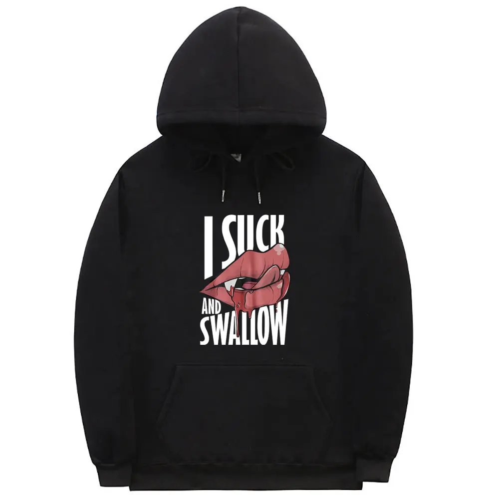 

I Suck and Swallow Hoodie Vintage Vampire Graphic Print Pullover Men Women Casual Oversized Sweatshirt Funny Halloween Hoodies