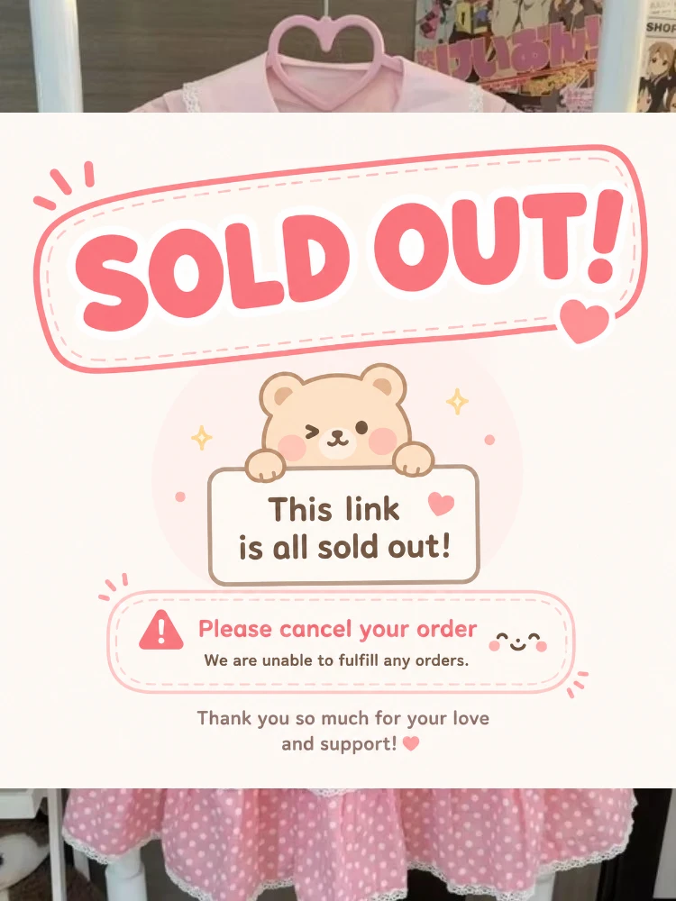 sorry love this item is sold out please cancel the order thx