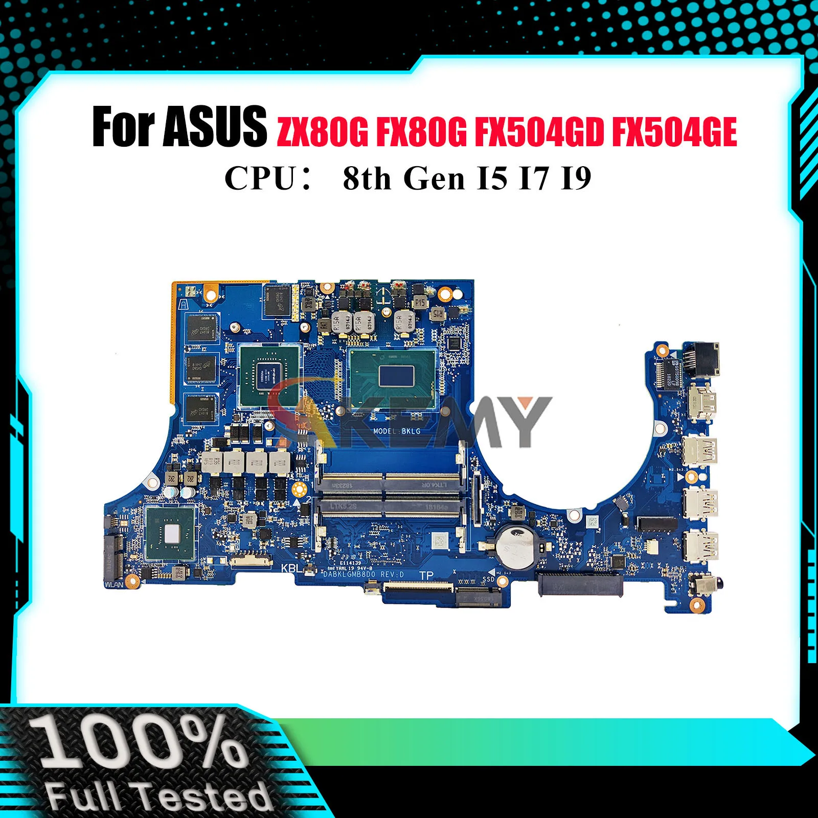 

FX504GD Laptop Motherboard For ASUS TUF Gaming FX504G ZX80G FX80G FX504GD FX504GE Mainboard With I5 I7 I9 CPU 100% tests OK stk