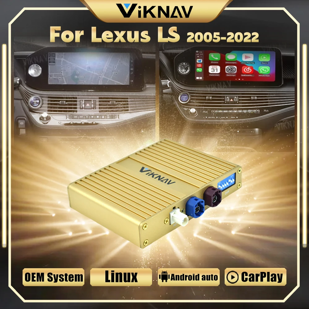 

Коробка декодирования интерфейса Viknav Linux, подходит для Lexus LS 2005-2022, беспроводной CarPlay, Android, обновленный декодер
