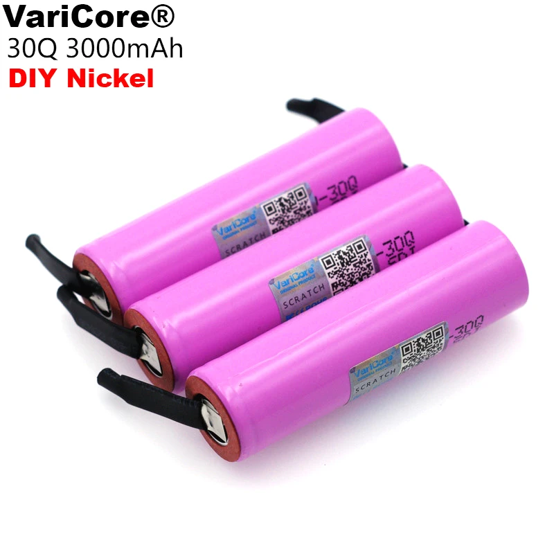 VariCore الأصلي ICR18650-30Q 18650 3000mAh بطارية ليثيوم 3.7 فولت بالطاقة بطارية قابلة للشحن أدوات كهربائية + DIY النيكل