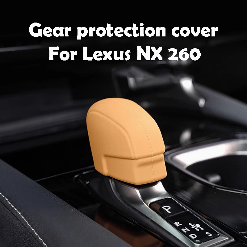 

Для Lexus NX260 2022-2025 Защитная крышка шестерни Силиконовый материал Товары для интерьера Автомобильные аксессуары