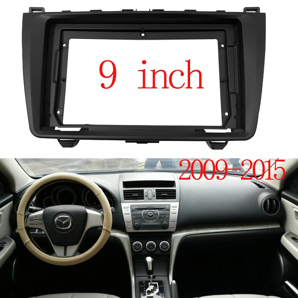 

2 din 9 inch car radio Fascias for MAZDA 6 2009~2015 Dashboard Frame Installation dvd gps mp5 android Multimedia player