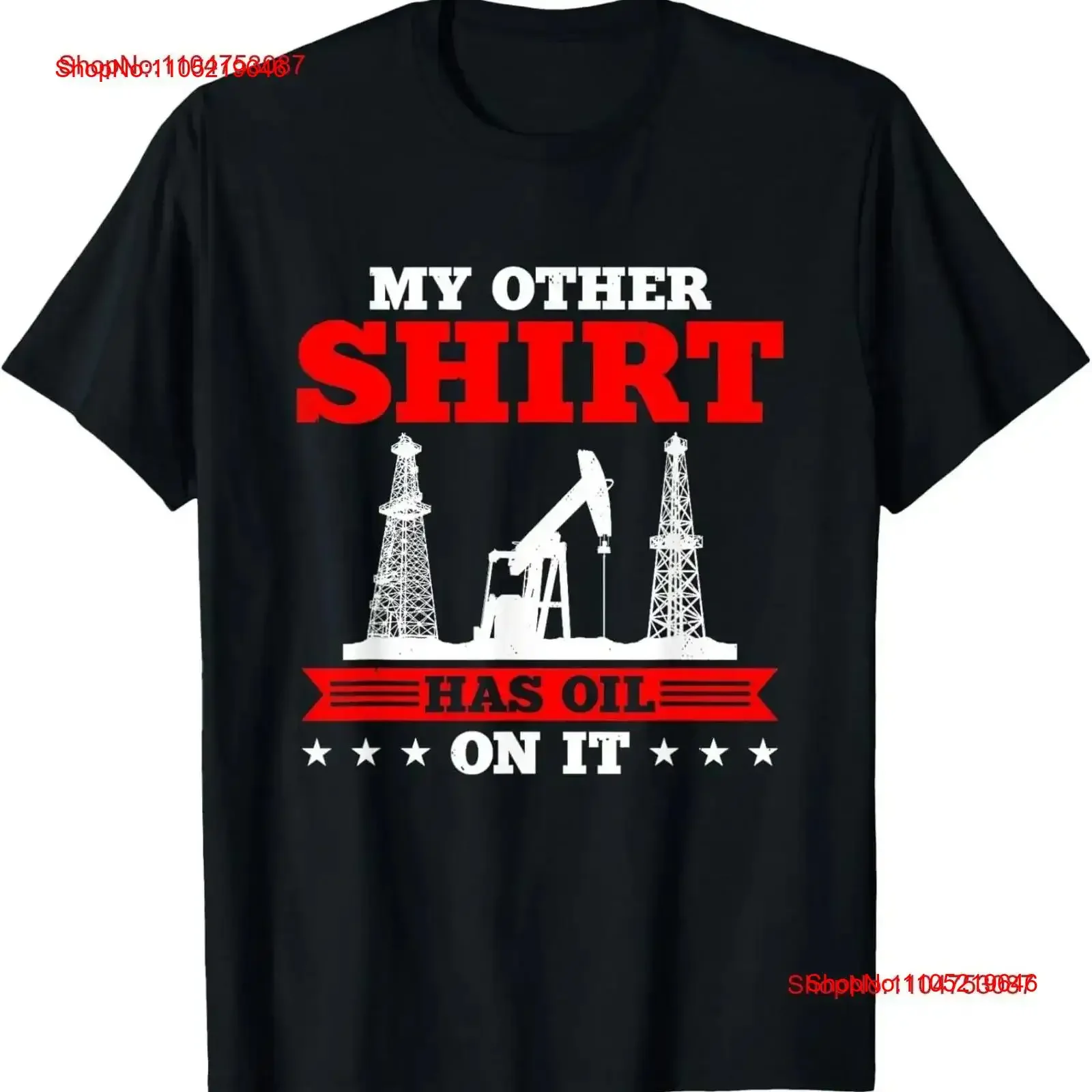 My Other T Shirt Has Oil On It Oilrig Oilfield Trash vintage Washed homme designer clothes Breathable graphic fashion Casual