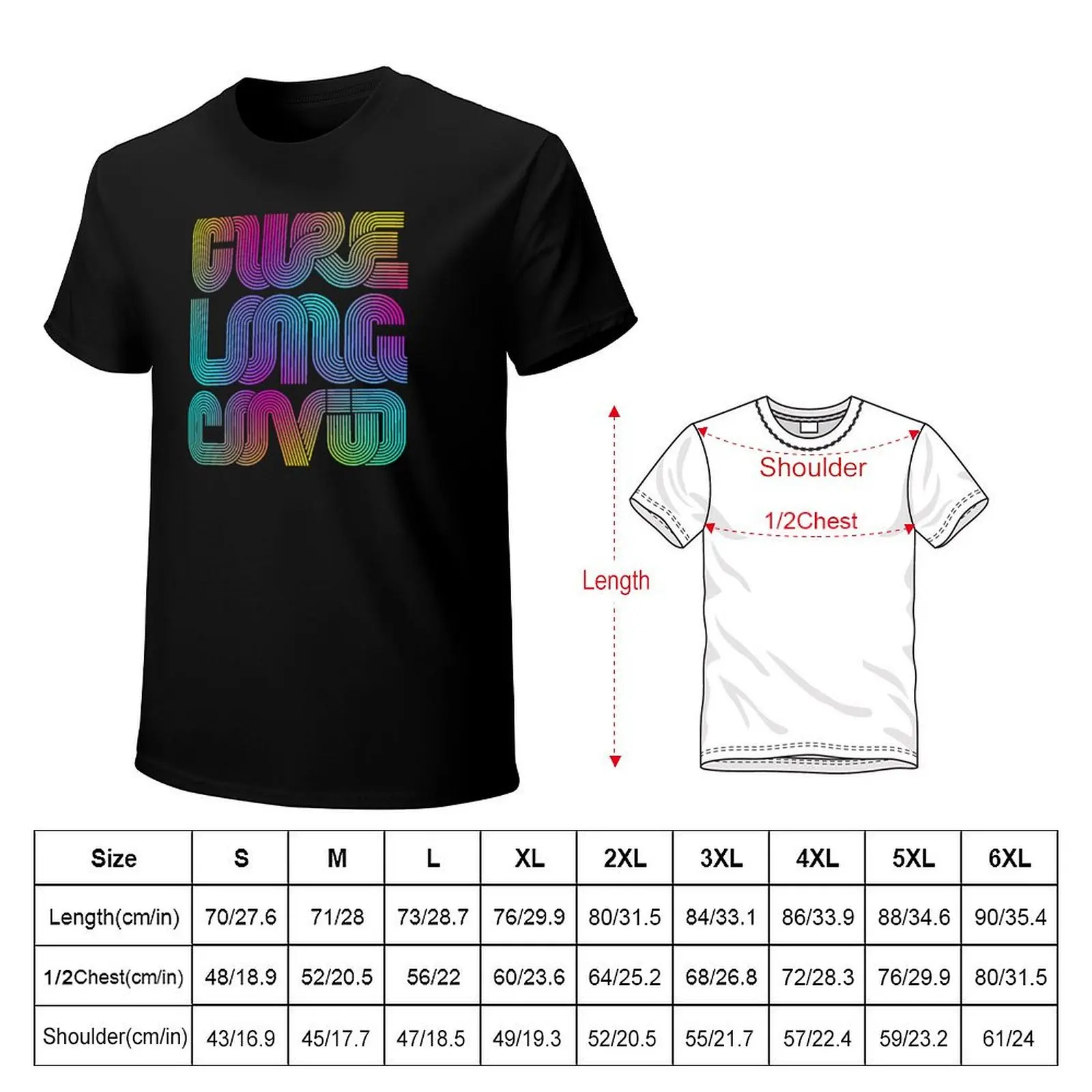 Cure Long Covid (rainbow) T-Shirt Work Outdoor Short Sleeve Tee