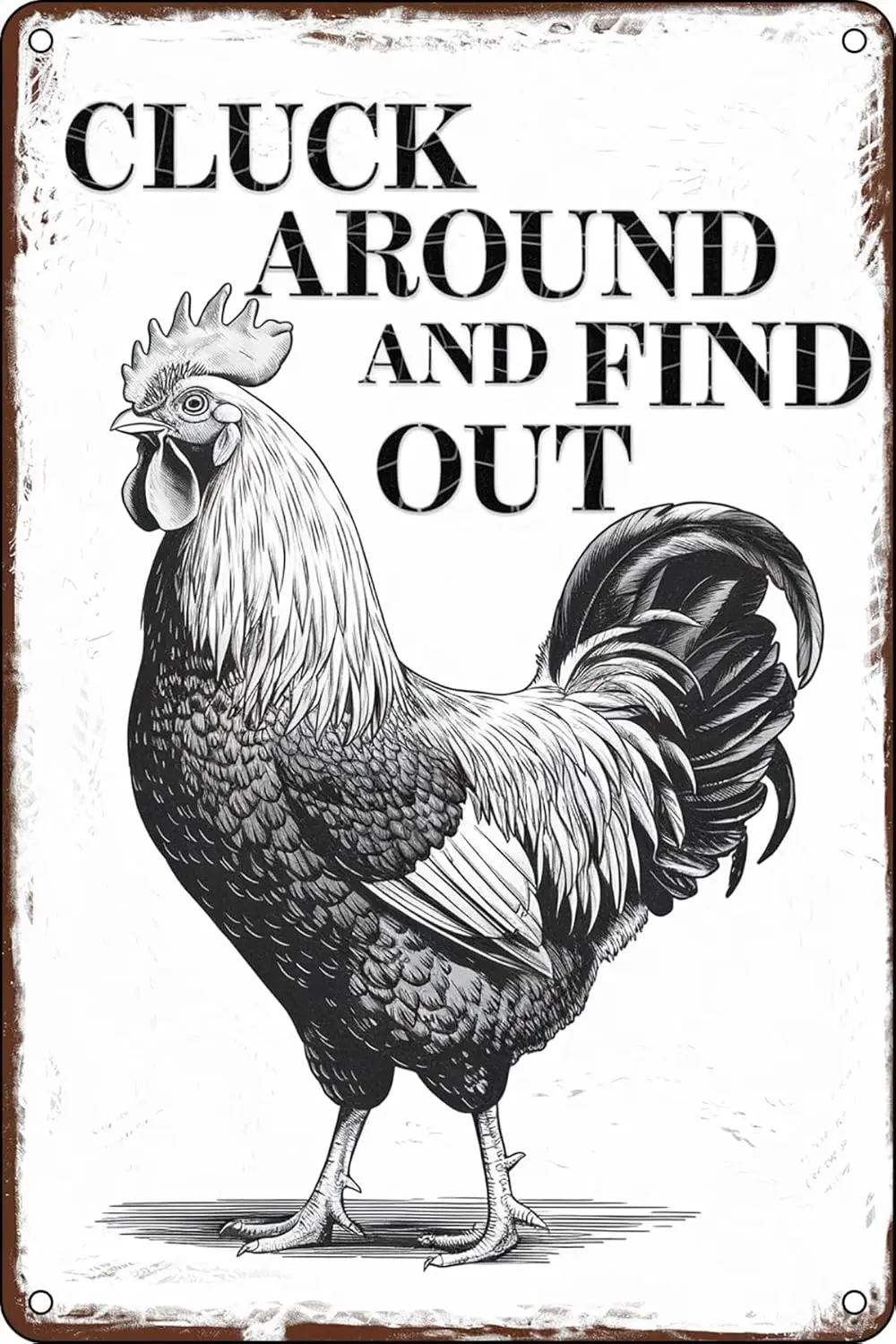 Funny Vintage Chicken Coop Metal Tin Signs Cluck Around and Find Out Rustic Wall Decor for Home Farm Farmhouse Backyard Gar sign