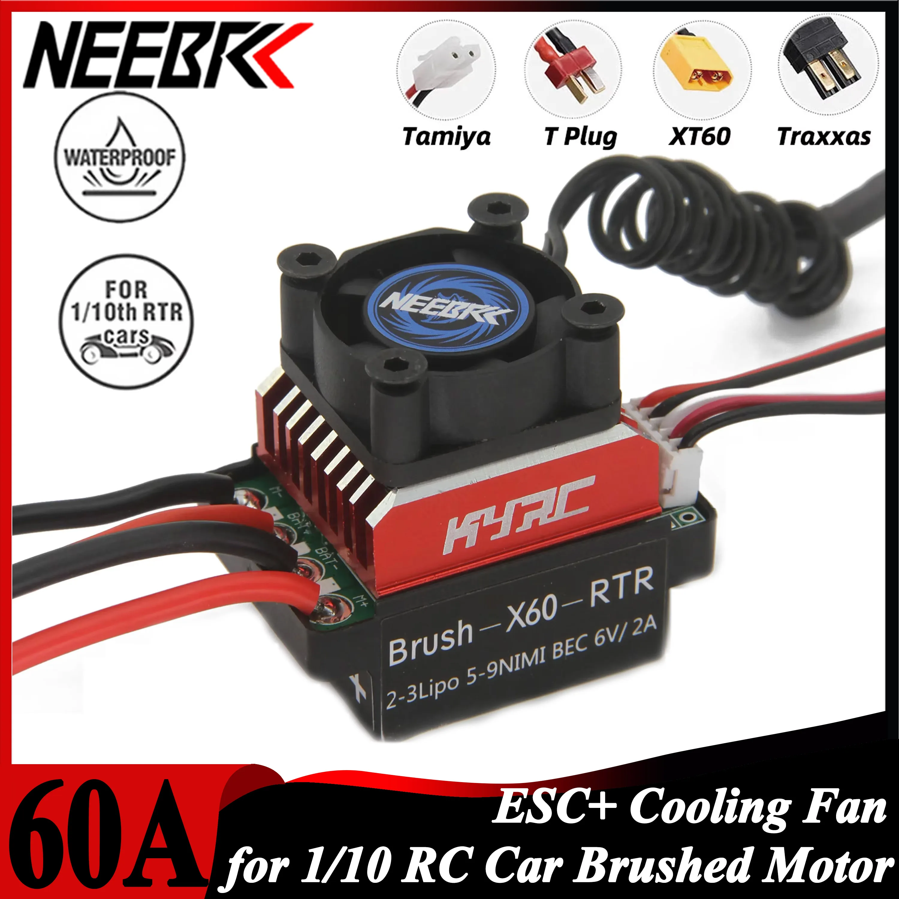 NEEBRC 60A Brushed ESC with Cooling Fan for 1/10 RC Car Axial SCX10 90046 Traxxas Trx4 Wltoys Tamiya 540/550 Brushed Motor