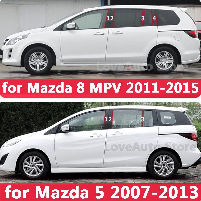 

For Mazda 8 MPV Mazda 5 Car Window Central Column B C Pillar Cover Trim Mouldings Sticker Frame Accessories 2007-2015