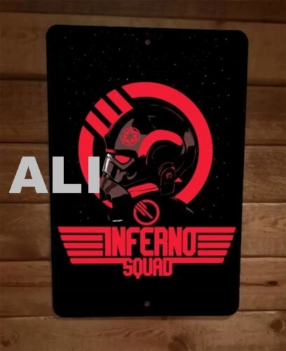 Inferno Squad 8x12 Wall Sign sign