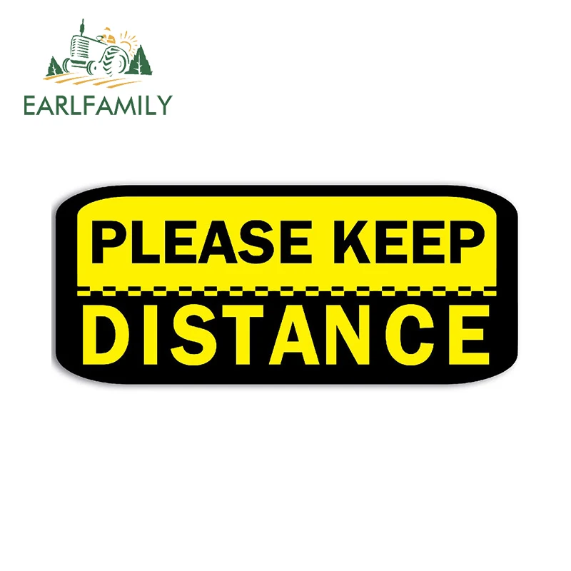 

EARLFAMILY 13cm X 5.9cm Please Keep Distance Car Sticker Sunscreen Warning Decal Caravan Motorhome Decor Truck Accessories Vinyl