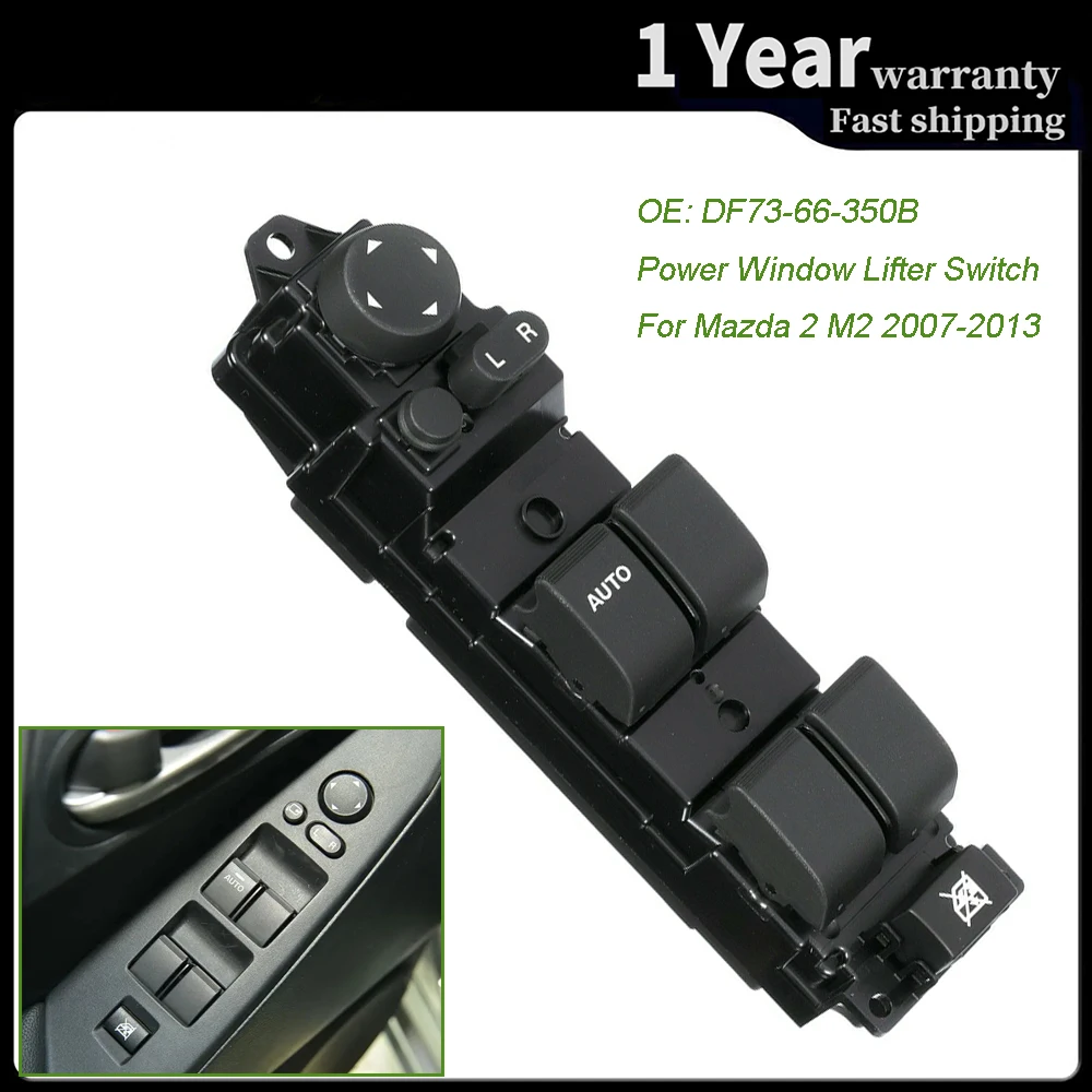 

For Mazda 2 M2 2007 2008 2009 2010 2011 2012 2013 Power Master Window Control Switch DF73-66-350B DF74-66-350B DF73-66-350BD