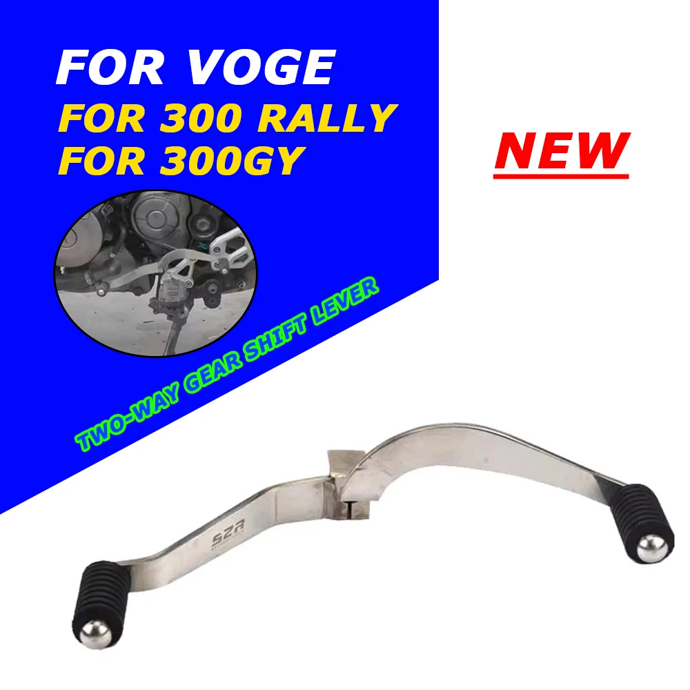 

Motorcycle Accessories Two-way Gear Shift Lever Shifter Pedal For Voge 300 Rally 300GY 300Rally Rally300 300 GY 2023 2024 2025