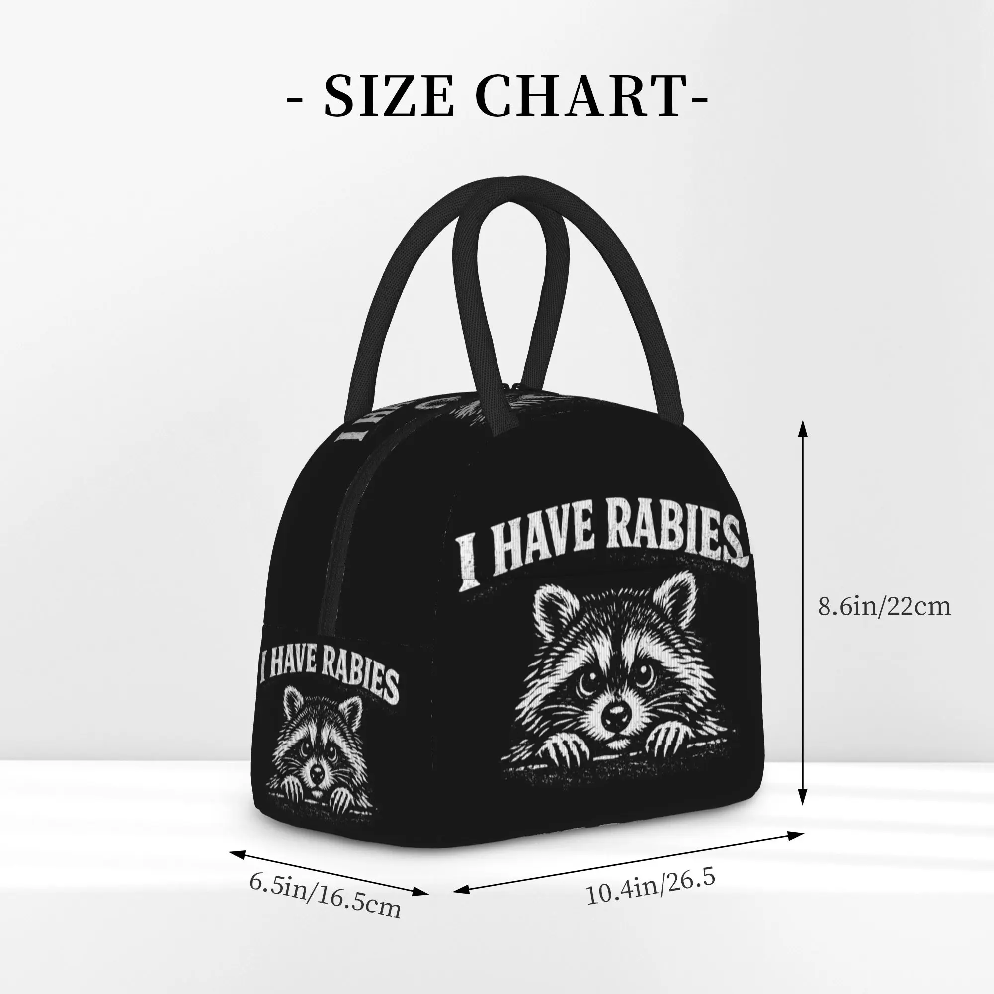 I Have Rabies Raccoon Funny Rabid Gear Carry Thermal Cooler Bag  Reusable Insulated Lunch Bags Causal Food Box For Travel