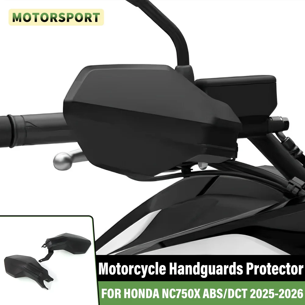 Für Honda NC750X DCT NC 750 X ABS 2025-2026 Motorrad-Handprotektoren Lenker-Handschutz Schutzschild Hebel-Windschutz