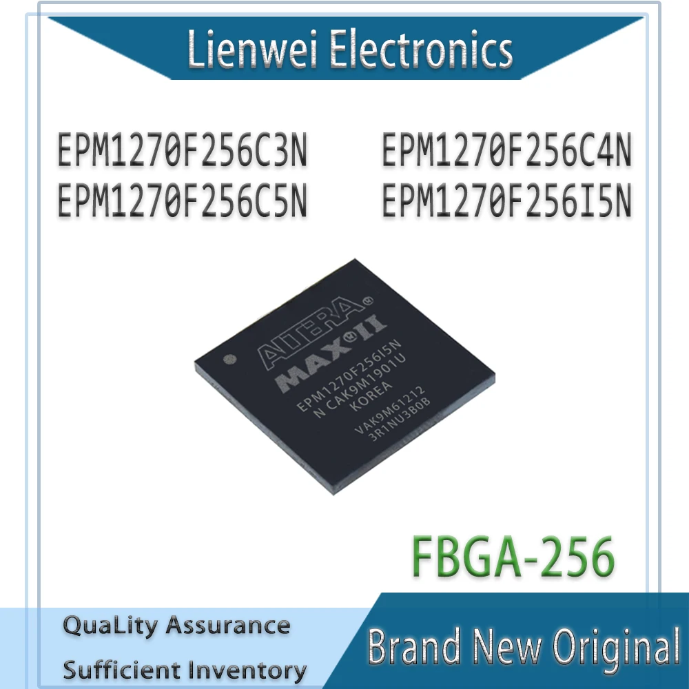 

100% New Original EPM1270F256 EPM1270F256C3N EPM1270F256C4N EPM1270F256C5N EPM1270F256I5N IC Chipset FBGA-256