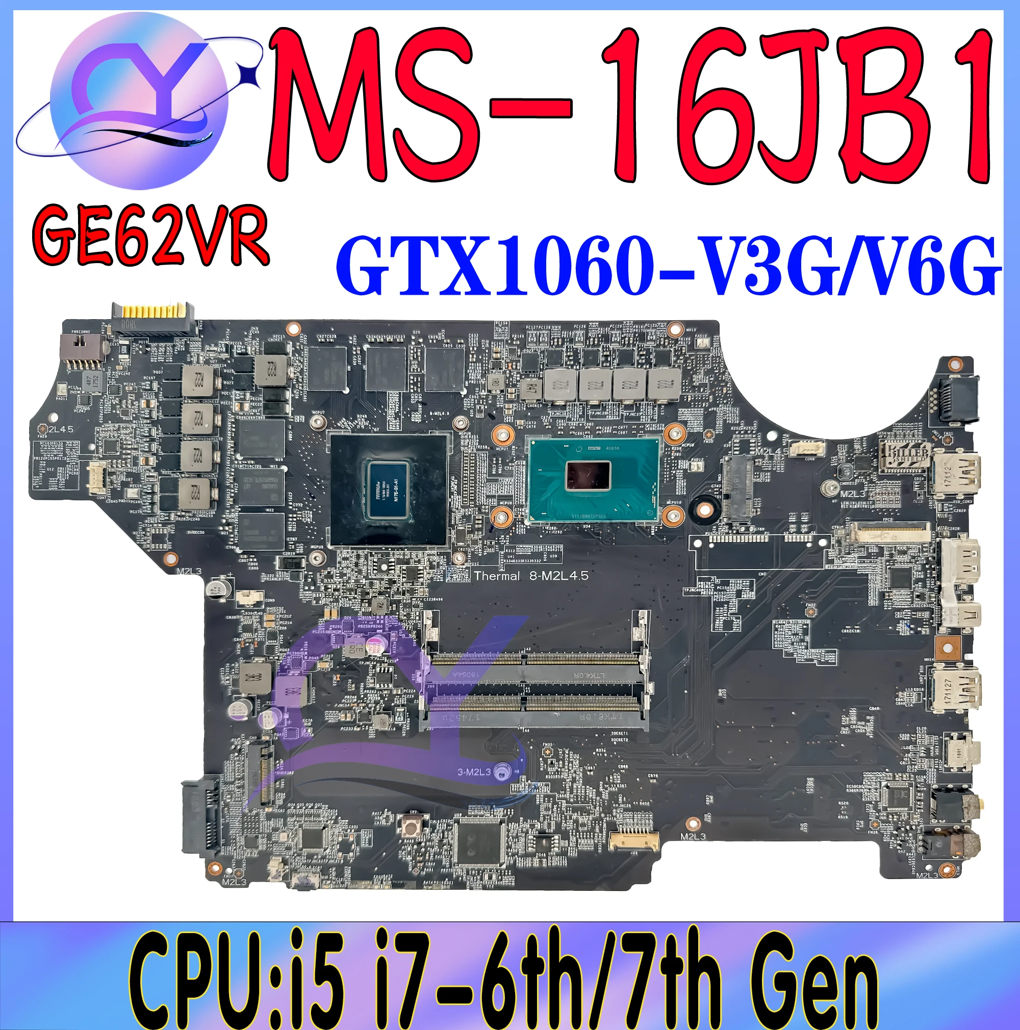 

MS-16JB1 Motherboard For MSI GV62VR GE62 GP62MVR GE72VR GP62VR GP72VR MS-16JB Notebook Mainboard i5 i7-6th/7th GTX1060-3G/6G