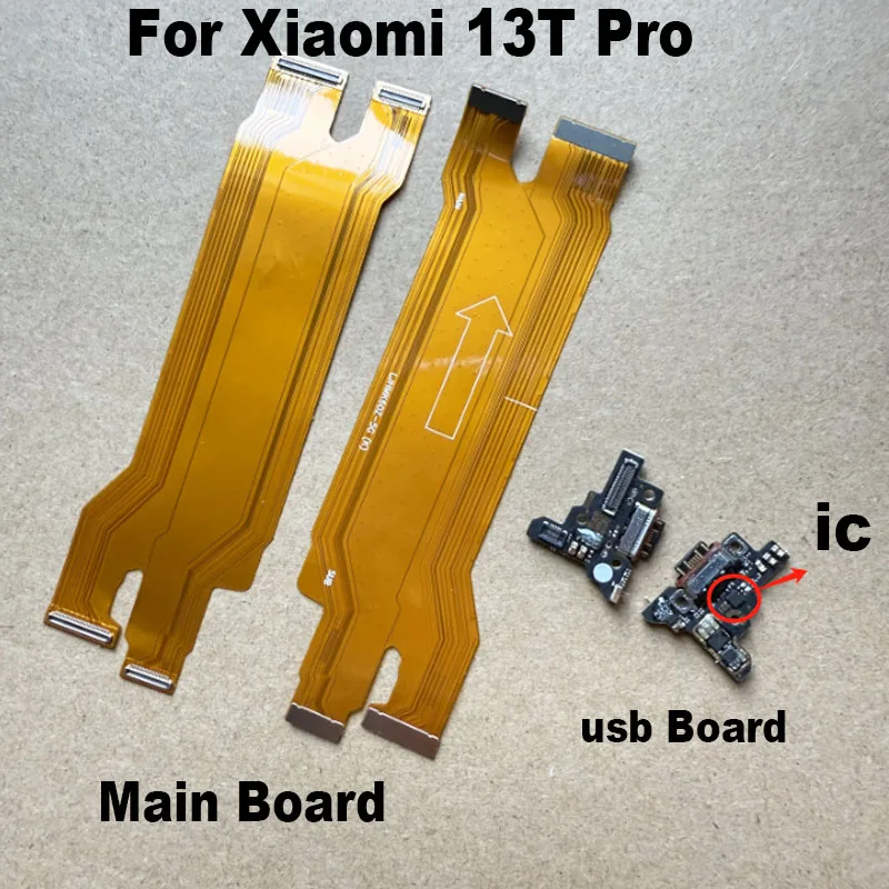 High Quality For Xiaomi 13T / 13T Pro USB Charging Charger Port Dock Connector Board Flex Cable Replacement Parts MI With IC