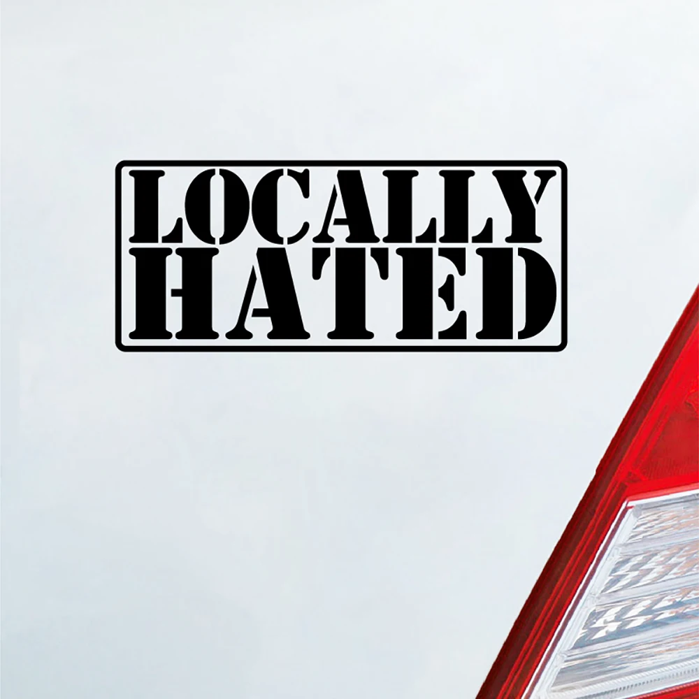 La migliore scelta per gli adesivi per pareti: LOCALLY HATED Vinyl Car Art Decal
