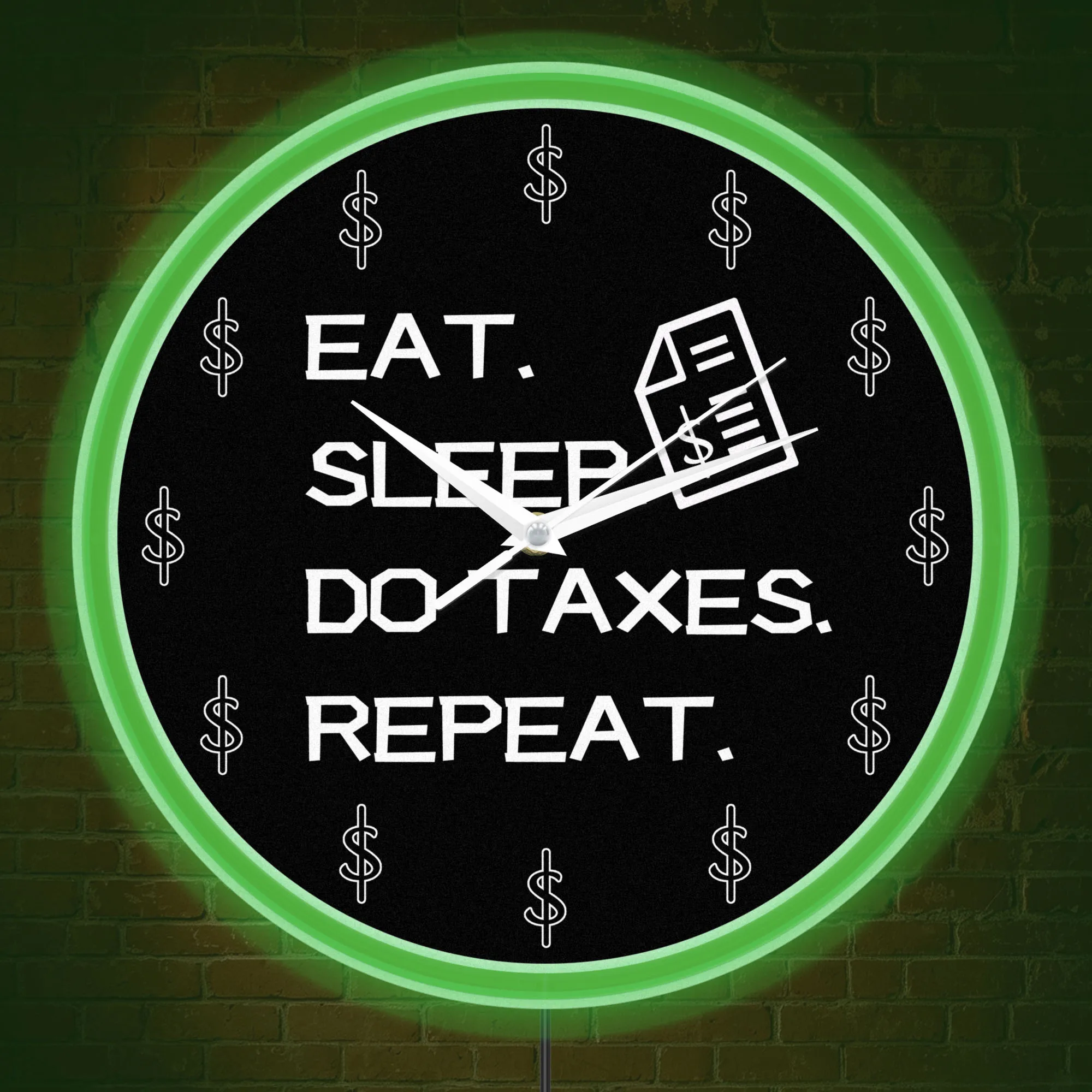 Eat Sleep Do Taxes Repeat Funny Quote LED Neon Wall Clock For Accounting Office Glowing Night Light Wall Clock Accountant Gift