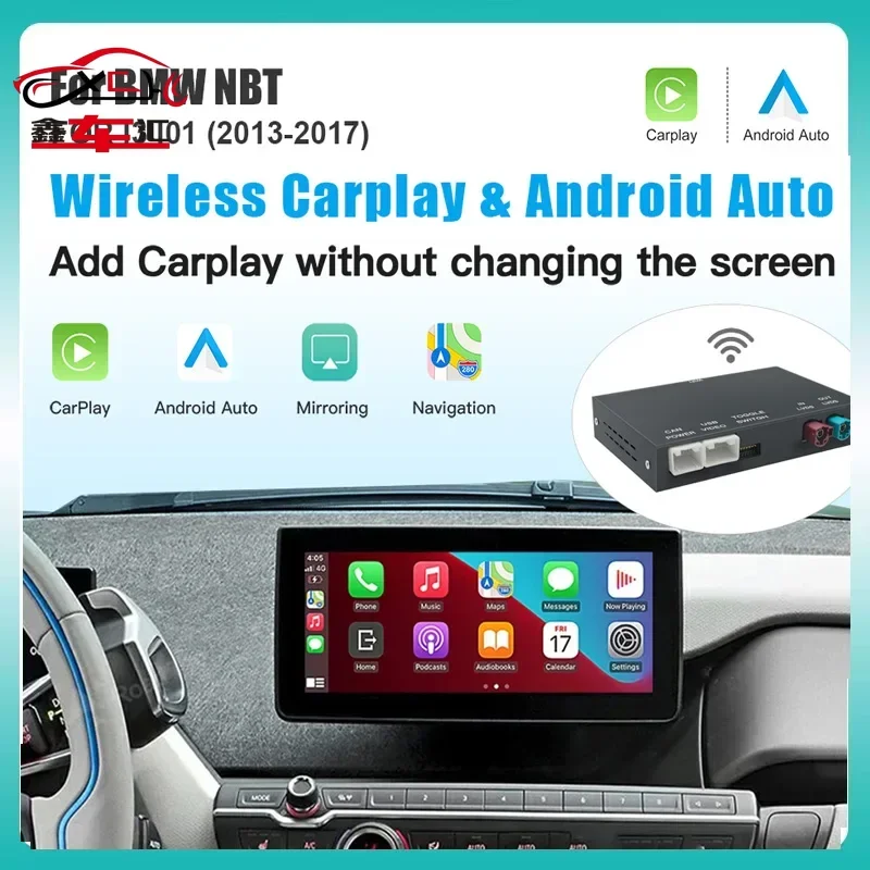 

Wireless CarPlay for BMW i3 I01 NBT System 2013-2017 with Android Auto Mirror Link AirPlay Car Play Rear Camera BT GPS