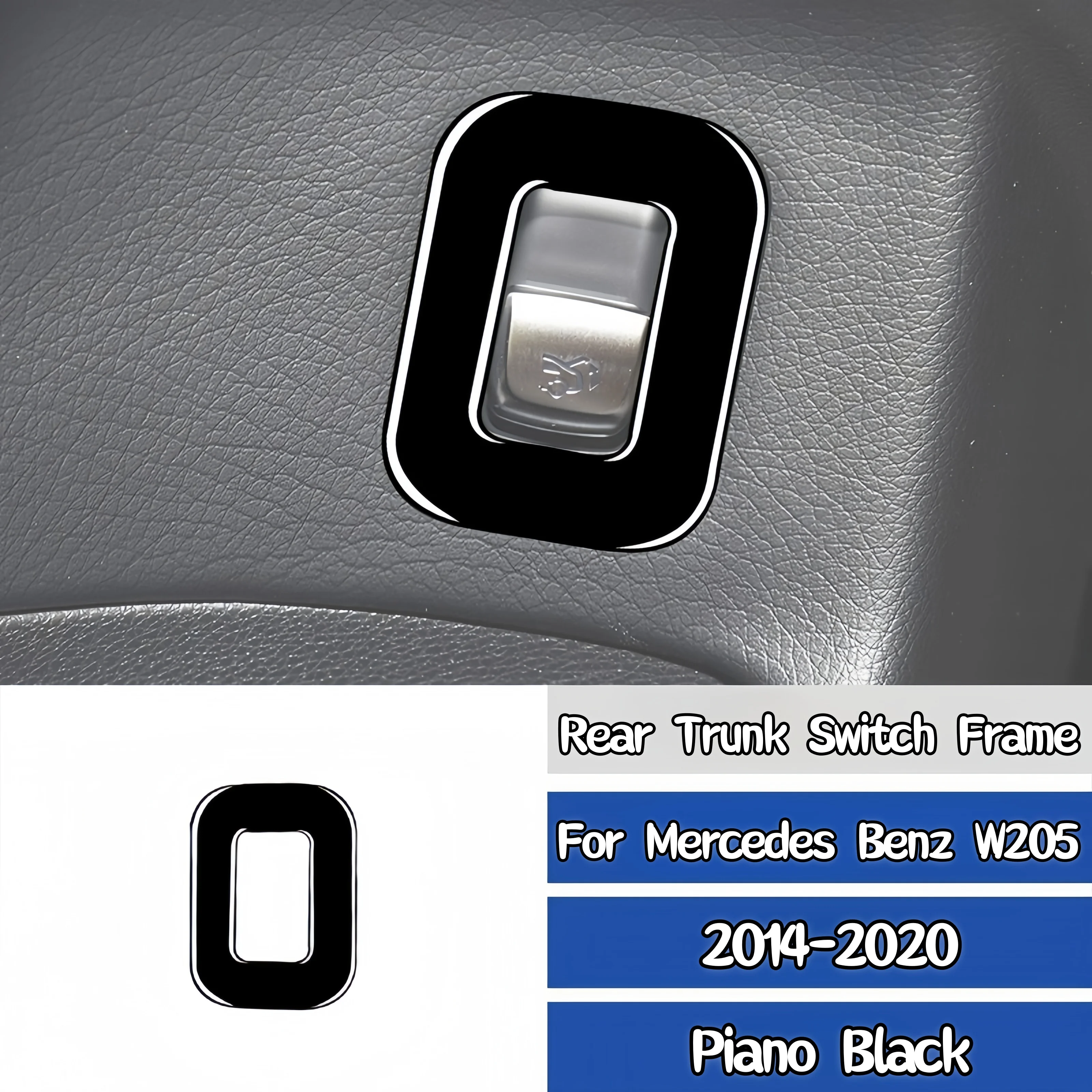 

For Mercedes W205 Benz C Class GLC 14-20 Piano Black Auto Rear Trunk Switch Frame Decorative Cover Trim Sticker Car Accessories
