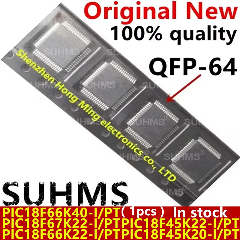 (1piece)100% New PIC18F66K40-I/PT PIC18F67K22-I/PT PIC18F66K22-I/PT PIC18F45K22-I/PT PIC18F45K20-I/PT QFP-64