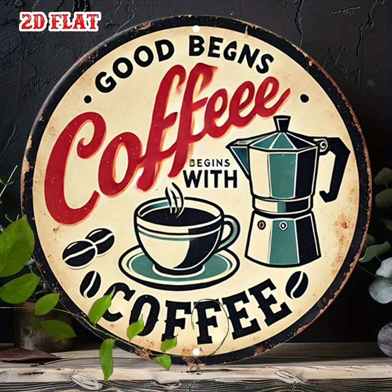 2D Flat, 1pc Vintage Coffee Begins with Coffee Metal Tin Sign - Retro Aluminum Wall Art, 7.87x7.87 Inch Round Rustic Decor