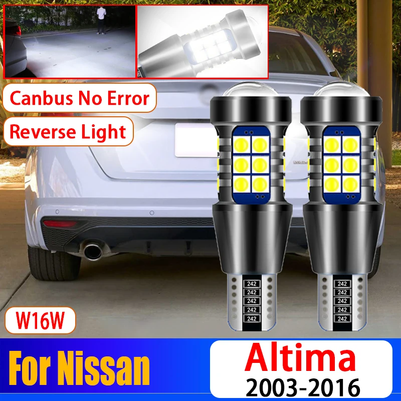 

2Pcs Car Canbus Error Free 921 LED Reverse Light W16W T15 Backup Bulbs For Nissan Altima 2003-2010 2011 2012 2013 2014 2015 2016