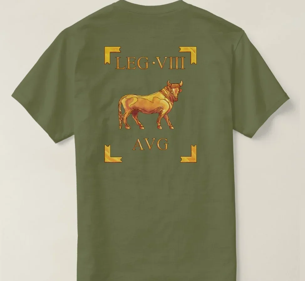 

Roman Empire The 8th Legion Octavia Augusta Bull Vexillum T Shirt. Short Sleeve 100% Cotton Casual T-shirts Loose Top Size S-3XL