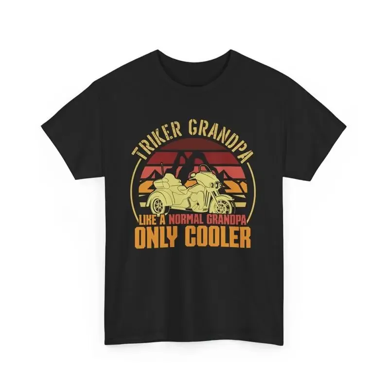 Triker Grandpa Like a Normal Only Cooler T Shirt Motorcycle Granddad