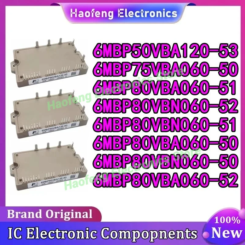 

6MBP50VBA120-53 6MBP75VBA060-50 6MBP80VBA060-51 6MBP80VBN060-52 6MBP80VBN060-51 6MBP80VBA060-50 6MBP80VBN060-50 6MBP80VBA060-52