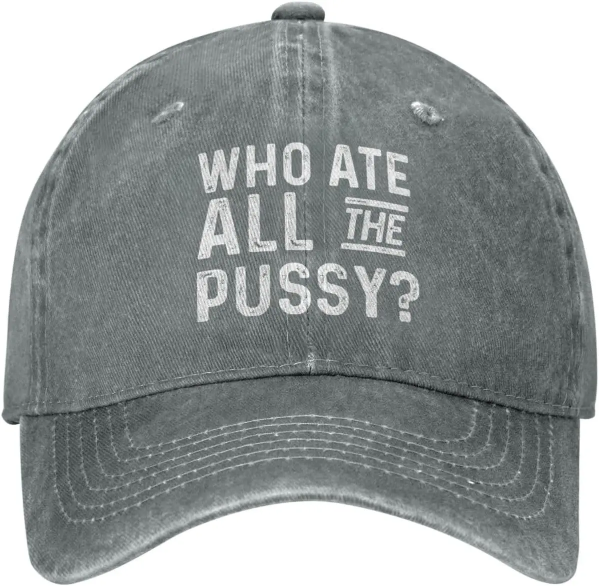 Funny Hat Who Ate All The Pussy Hat Women Baseball Cap Graphic Hats