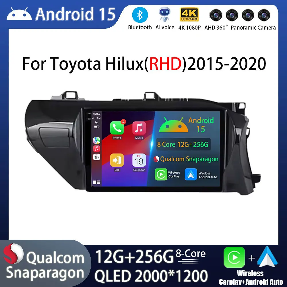 Android 15 Radio del coche para Toyota Hilux Pick Up AN120 2015 - 2020 RHD Video GPS reproductor Multimedia Navi unidad principal inalámbrica Carplay