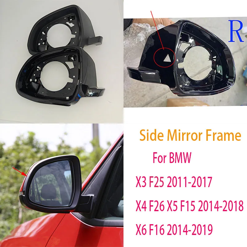 For BMW X3 F25 2011-2017 X4 F26 X5 F15 2014-2018 X6 F16 2014-2019 Side Mirror Frame 51167327911 51167327912 51167327913 51167327