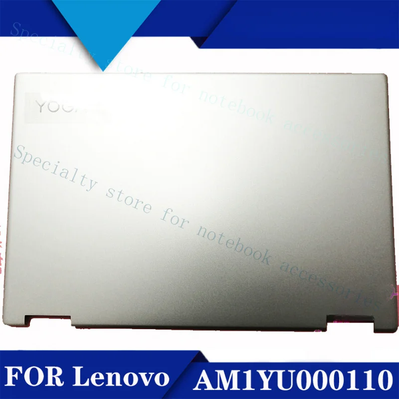 

A+ для Lenovo Yoga 720-15 A, серебристый металлический корпус, задняя крышка экрана AM1YU000110