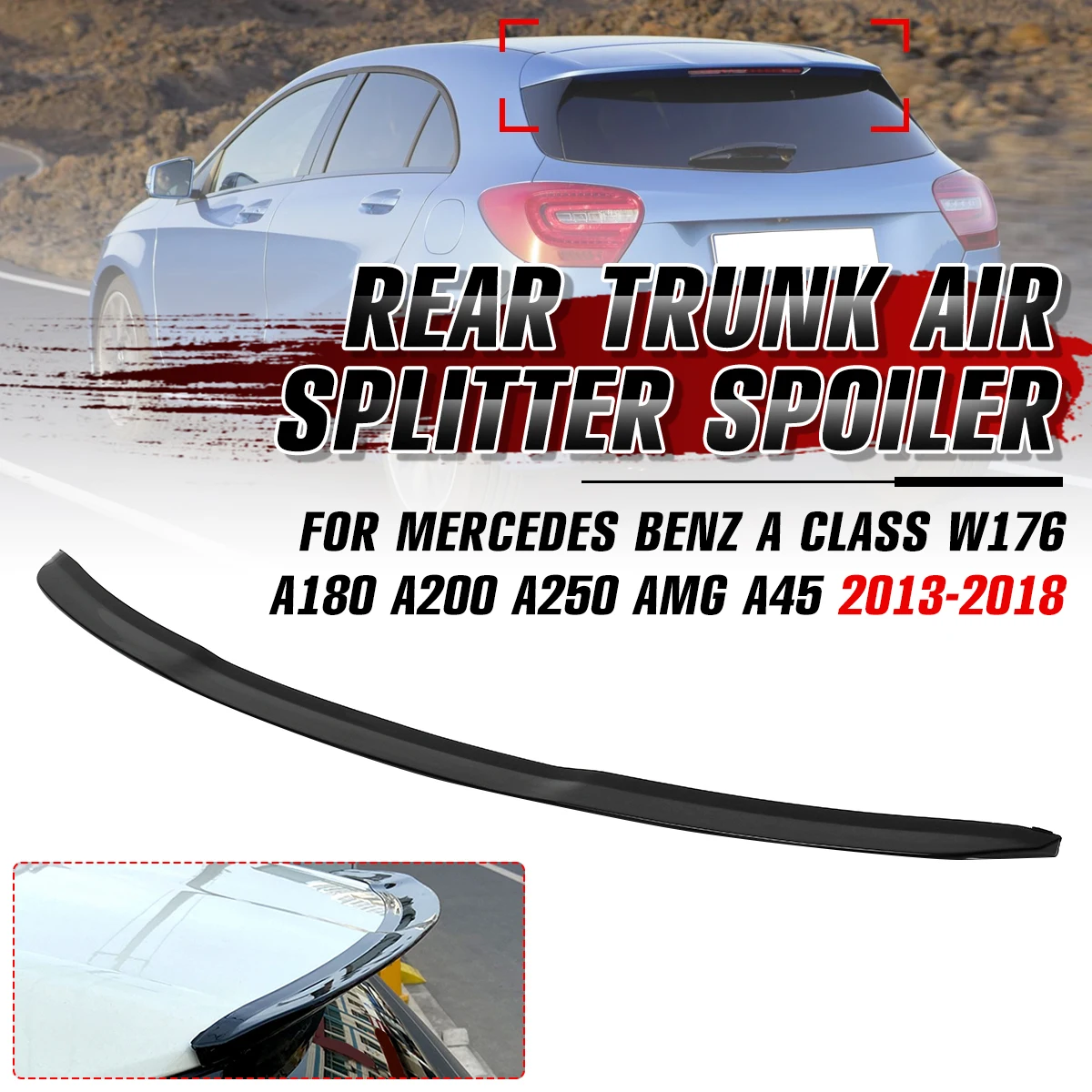 Auto Baule Posteriore Aria Splitter Spoiler Labbro Ala Estensione Per Mercedes Per Benz W176 A180 A200 A250 AMG A45 2013-2018