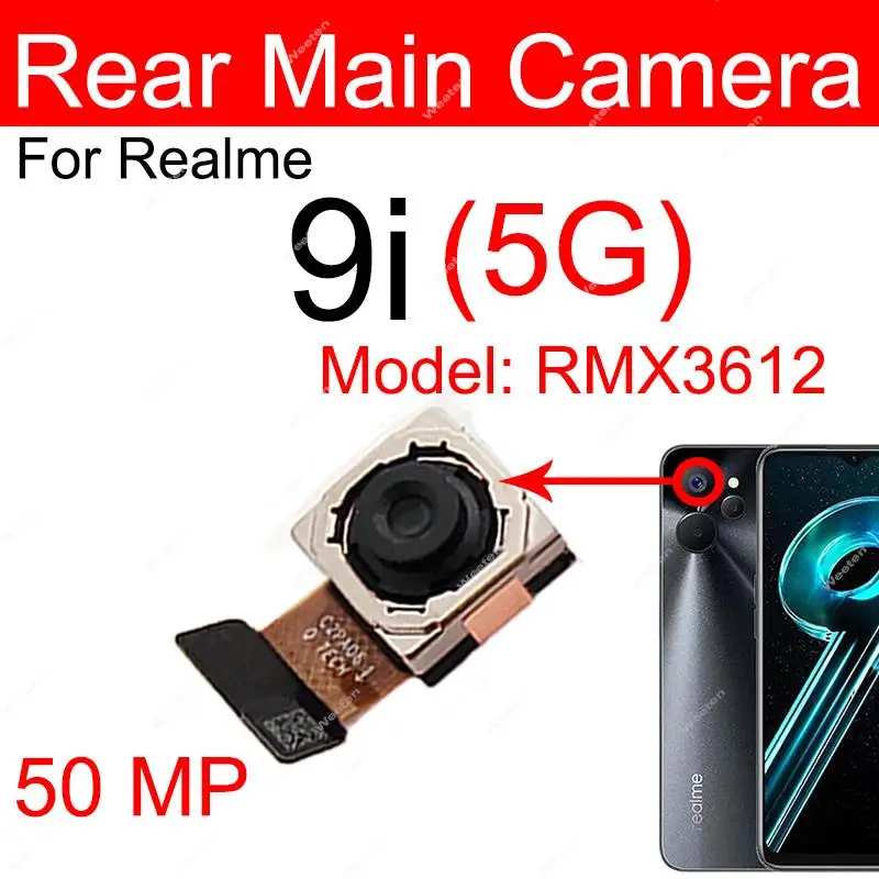 Rear Primary Front Camera For Realme 9 9i 4G 5G Back Main Front Selfie Module Flex Cable Replacement Parts