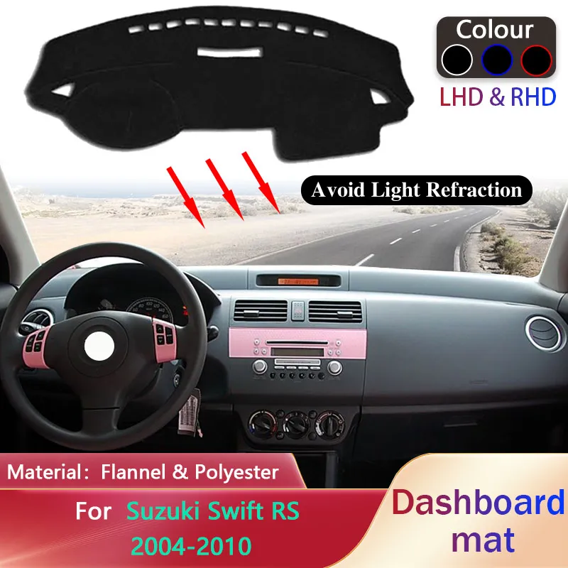 

Car Dashboard Pad for Suzuki Swift Sport RS 2004 2005 2006 2007 2008 2009 2010 Sunshade Mat Dashmat Carpet Rug Cover Accessories